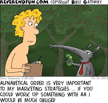 A cartoon of Adam with an aardvark holding out some money and the caption "Alphabetical order is very important to my marketing strategies... If you could work up something with AA, I would be much obliged"