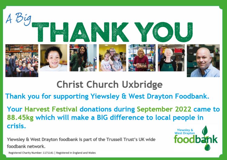 A certificate from Yiewsley & West Drayton Foodbank saying "A big thank you Christ Church Uxbridge Thank you for supporting Yiewsley & West Drayton Foodbank. Your Harvest Festival donations during September 2022 came to 88.45kg which will make a BIG difference to local people in crisis."