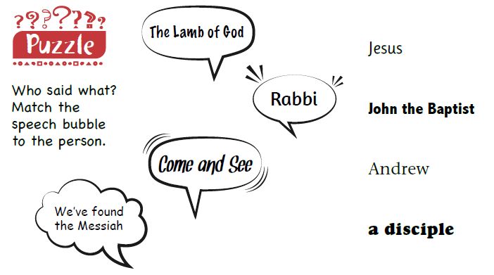 A puzzle with "The Lamb of God", "Rabbi", "Come and see" and "We've found the Messiah!" in speech bubbles on one side and the names 'Jesus', 'John the Baptist', 'Andrew' and 'another disciple' on the other