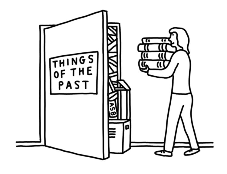 A cartoon of a woman carrying a pile of books towards an open overflowing cupboard marked "things of the past"