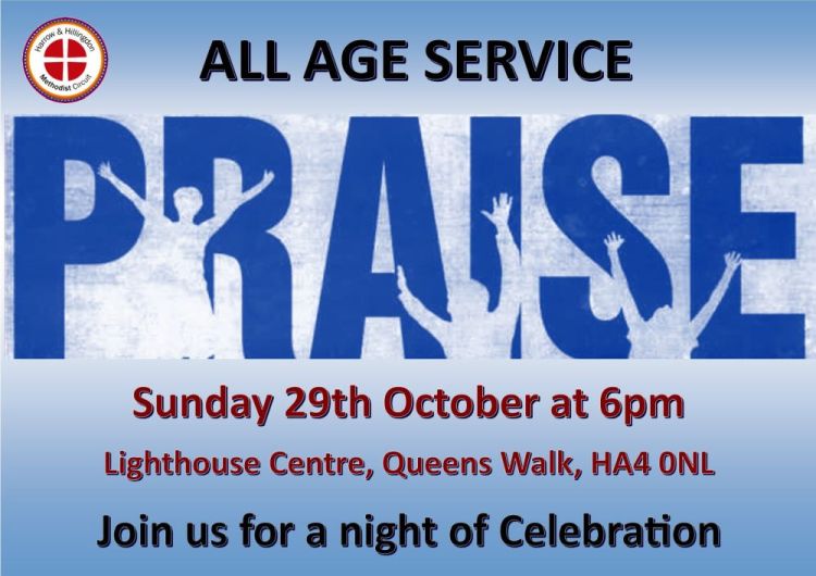 A promotional image for the all age praise service. The text reads "All age service. Praise. Sunday 29th October at 6pm, Lighthouse Centre, Queens Walk, HA4 0NL. Join us for a night of celebration."